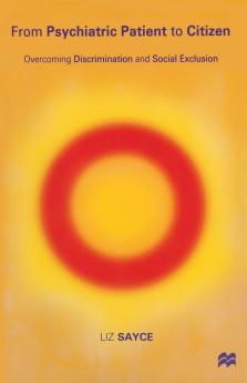 From Psychiatric Patient to Citizen