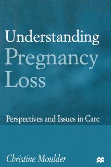 Understanding Pregnancy Loss
