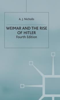 Weimar and the Rise of Hitler