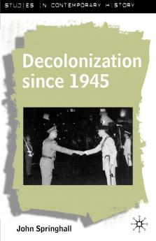 Decolonization Since 1945