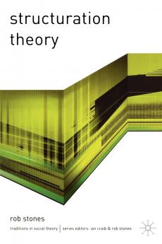 Structuration Theory