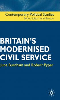 Britain's Modernised Civil Service