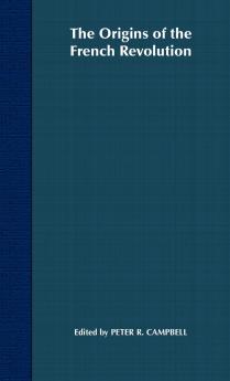 The Origins of the French Revolution