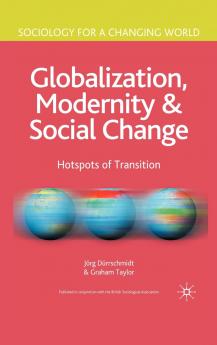 Globalization Modernity and Social Change