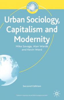 Urban Sociology Capitalism and Modernity