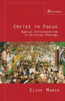 Christ in Focus