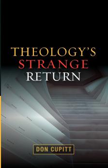 Theology's Strange Return