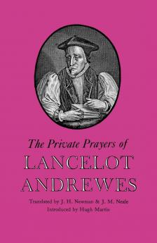 The Private Prayers of Lancelot Andrewes