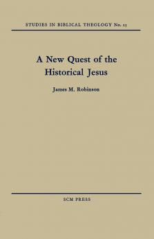A New Quest of the Historical Jesus