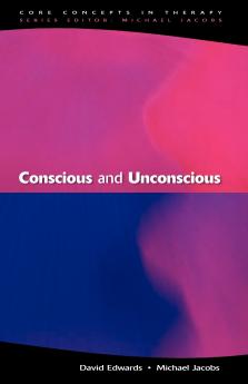 CONSCIOUS AND UNCONSCIOUS