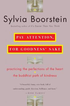 Pay Attention for Goodness' Sake