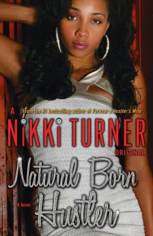 Natural Born Hustler