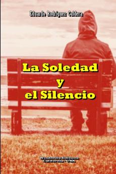 La Soledad y el Silencio