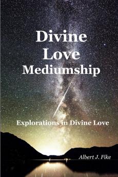Divine Love Mediumship