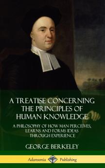 A Treatise Concerning the Principles of Human Knowledge