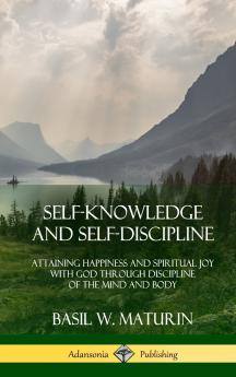 Self-Knowledge and Self-Discipline