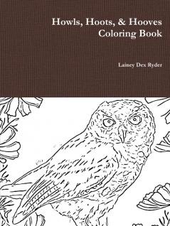 Howls Hoots & Hooves Coloring Book