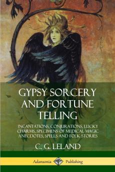 Gypsy Sorcery and Fortune Telling