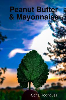 Peanut Butter & Mayonnaise