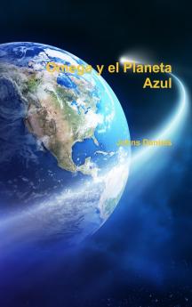 Omega y el Planeta Azul