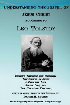 Understanding the Gospel of Jesus Christ according to Leo Tolstoy
