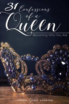 31 Confessions of a Queen