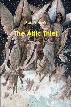 The Attic Thief