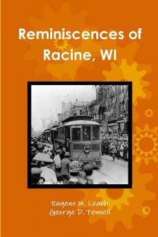Reminiscences of Racine WI