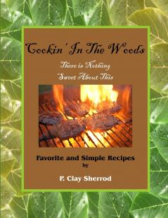 Cookin' In The Woods