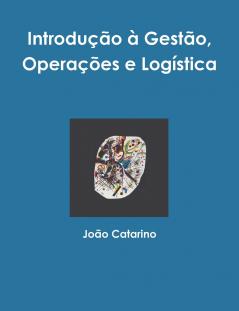 Introdução à Gestão  Operações e Logística