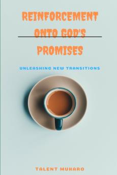 Reinforcement Onto God's Promises