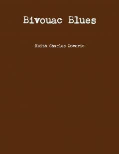 Bivouac Blues