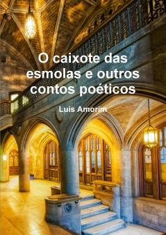 O caixote das esmolas e outros contos poéticos