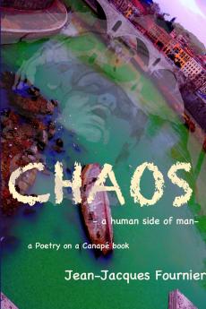 CHAOS - a human side of man -