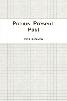 Poems Present Past