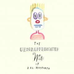 The Underappreciated Wit of Hal Mayforth