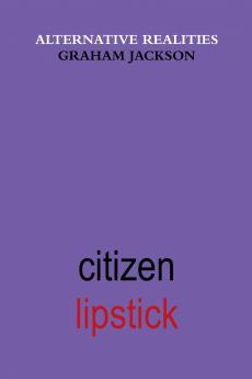 Citizen Lipstick