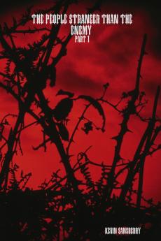 The people stranger than the enemy