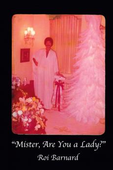 Mister Are You a Lady?