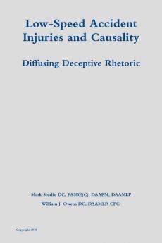 Low-Speed Accident Injuries and Causality