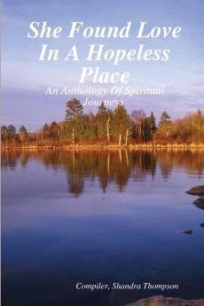 She Found Love In A Hopeless Place