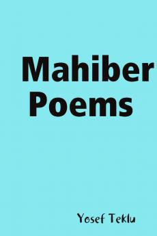 Mahiber Poems