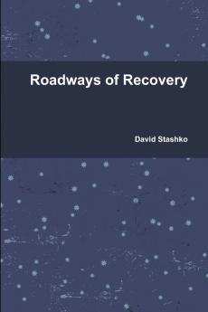 Roadways of Recovery