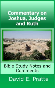 Commentary on Joshua Judges and Ruth