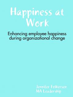 Happiness at Work