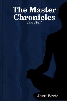 The Master Chronicles