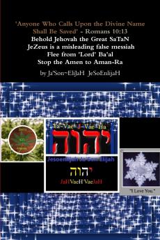 'Anyone Who Calls Upon the Divine Name Will Be Saved'- Romans 10