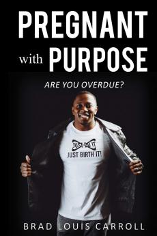 PREGNANT with PURPOSE