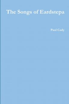 The Songs of Eardstepa