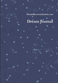 The Dream Recovery System